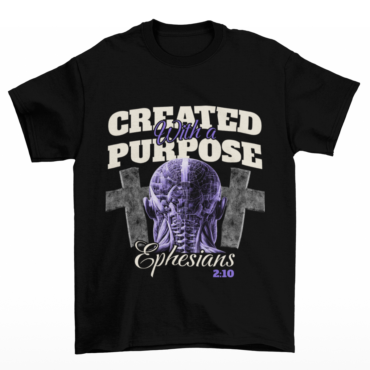 Creat with a purpose T-SHIRT