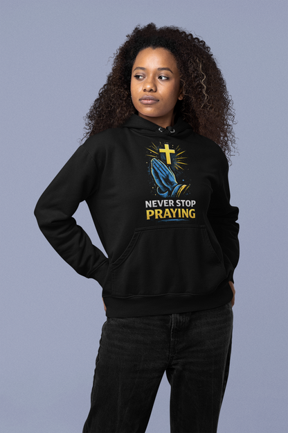 Never stop praying