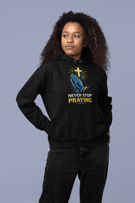 Never stop praying