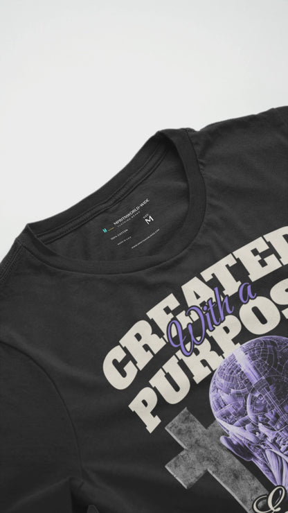 Creat with a purpose T-SHIRT